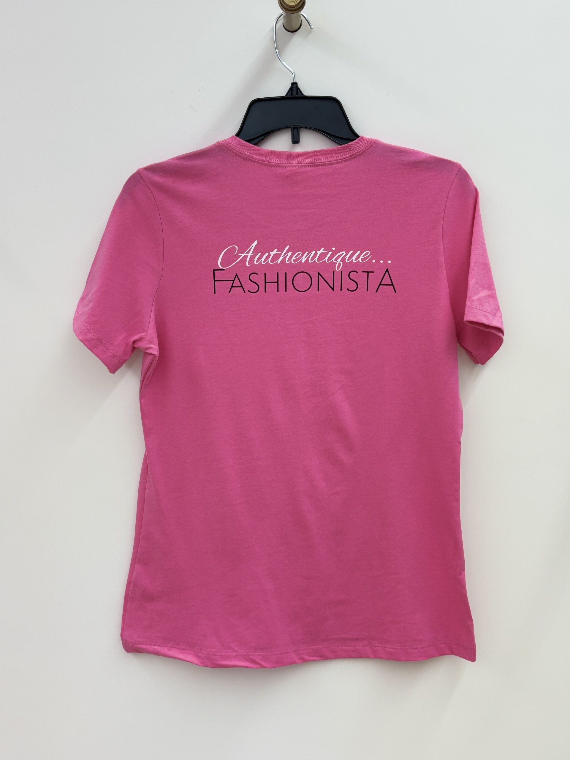T-shirt Authentique...Fashionista