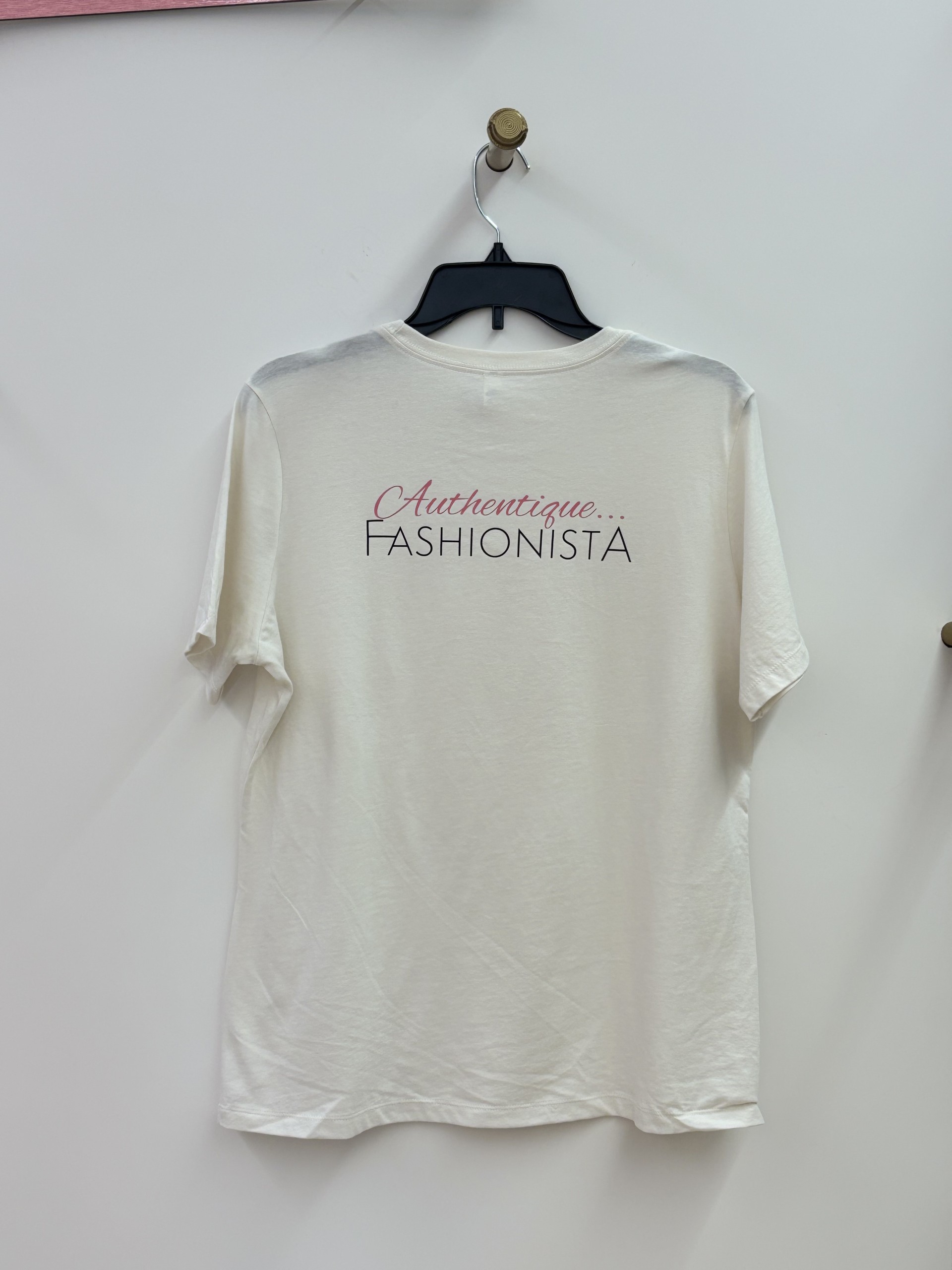 T-shirt Authentique...Fashionista