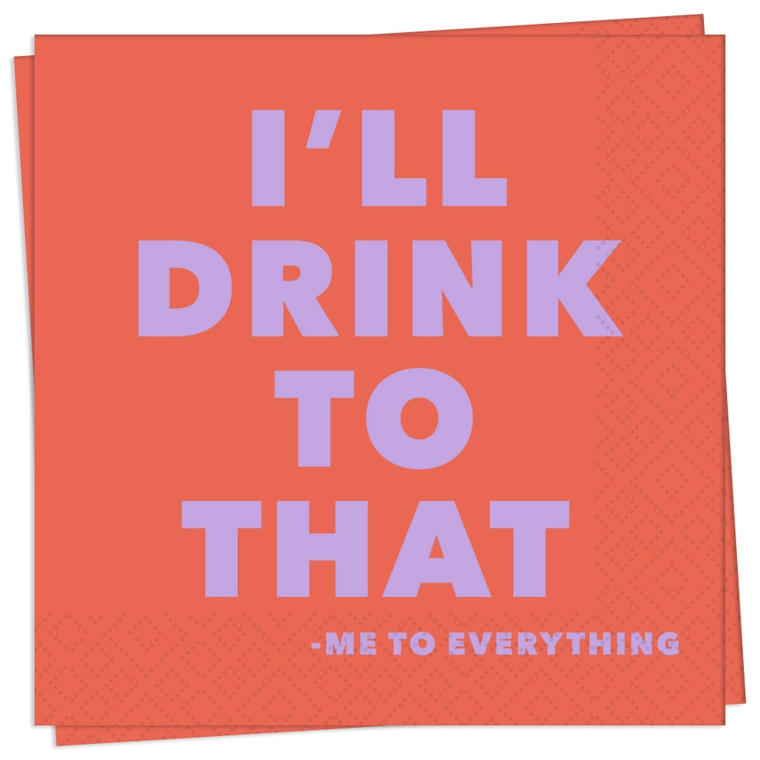 Serviette à cocktail Drink To That